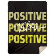 Positive Vibes Premium Mink Sherpa Blanket 60x80