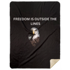 Freedom Is Outside The Lines Premium Mink Sherpa Blanket 60x80