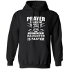 Prayer Is The Best Way Hoodie