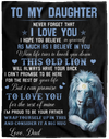 To My Daughter Lion Fleece Blanket - 60x80