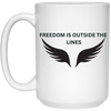 Freedom Is Outside The Lines 15 oz. White Mug